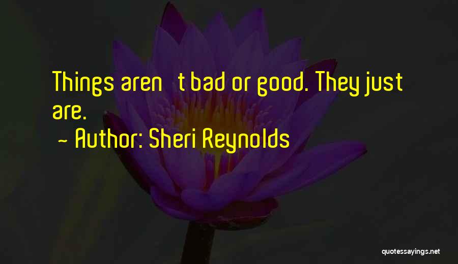 Sheri Reynolds Quotes 863897