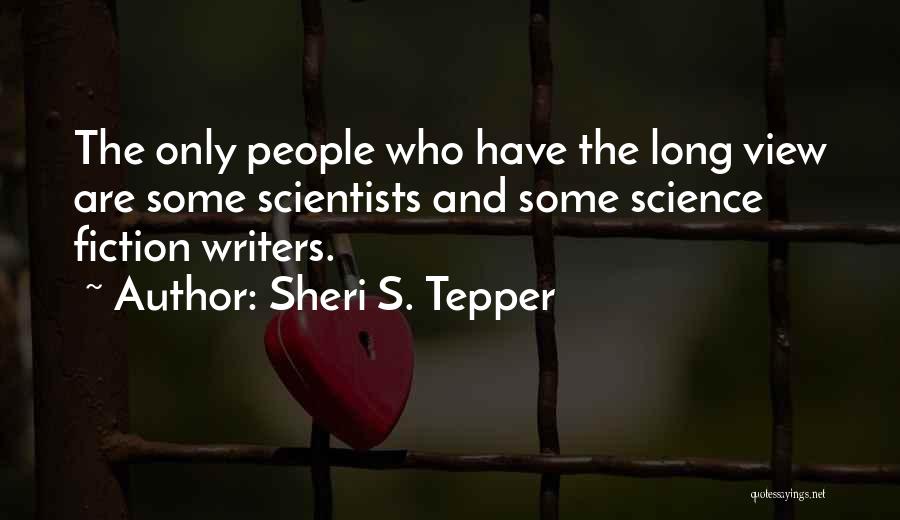 Sheri S. Tepper Quotes 1288326