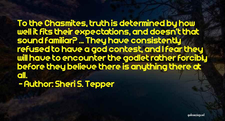 Sheri S. Tepper Quotes 1732437