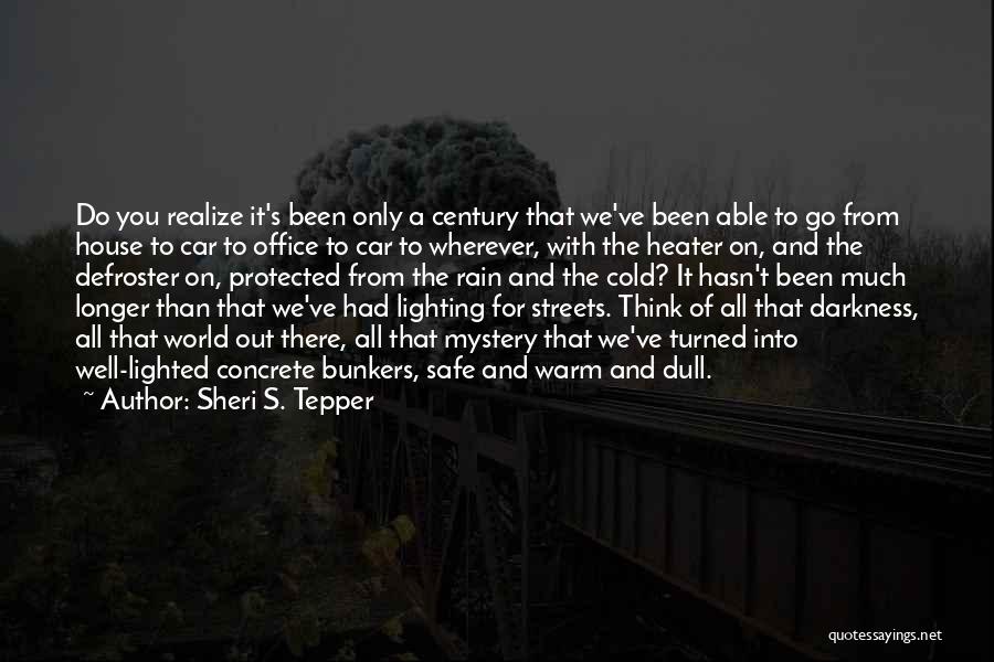 Sheri S. Tepper Quotes 2093164