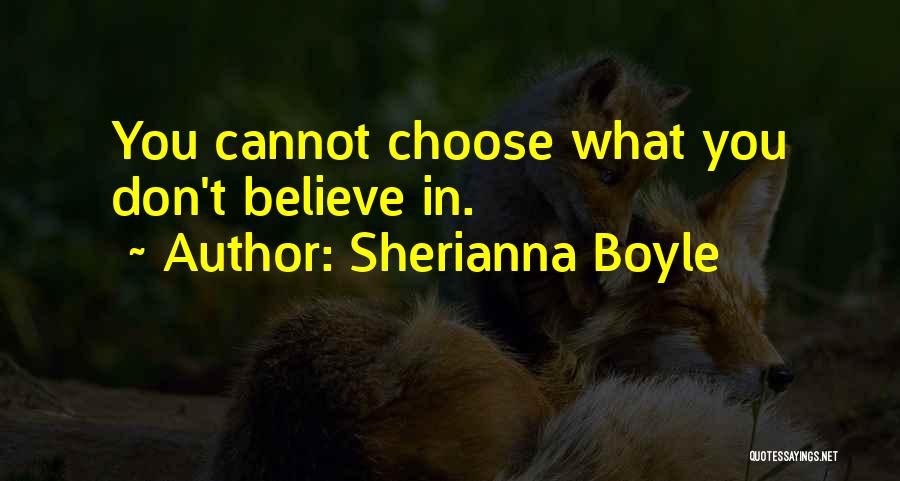 Sherianna Boyle Quotes 877364
