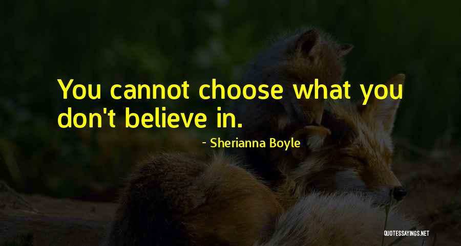 Sherianna Boyle Quotes 877364