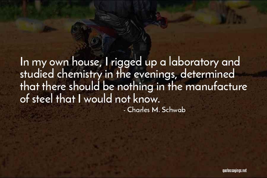 Sherianne Bangham Quotes By Charles M. Schwab Sherianne Bangham Quotes By Charles M. Schwab