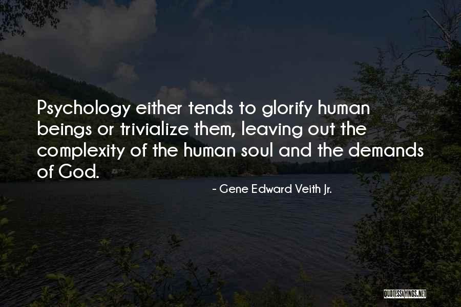 Sherianne Shea Quotes By Gene Edward Veith Jr. Sherianne Shea Quotes By Gene Edward Veith Jr.