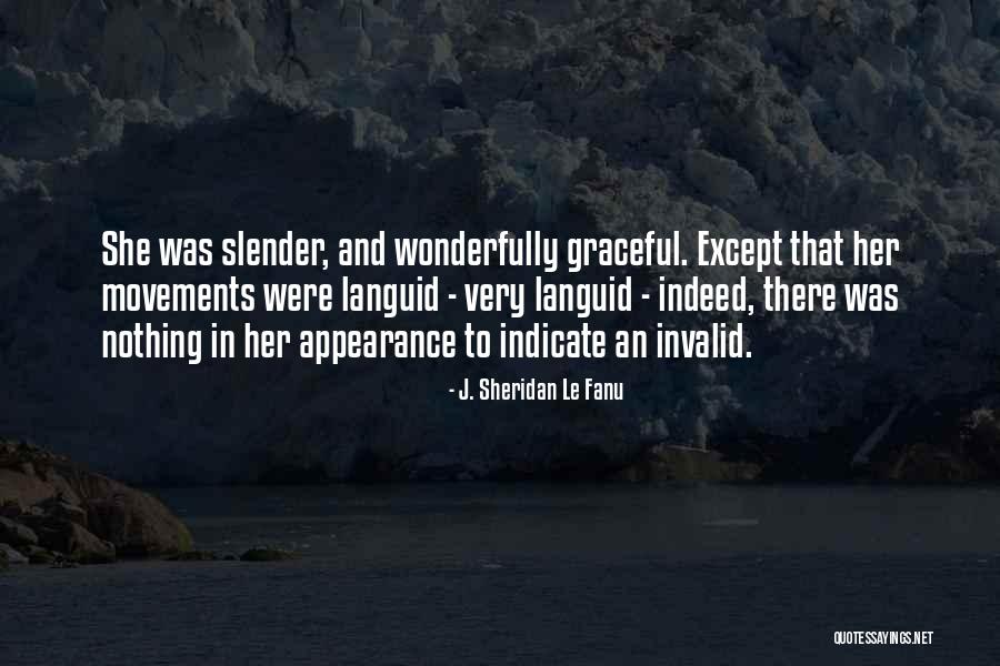 Sheridan Le Fanu Quotes By J. Sheridan Le Fanu Sheridan Le Fanu Quotes By J. Sheridan Le Fanu