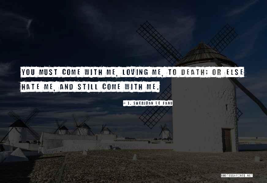 Sheridan Le Fanu Quotes By J. Sheridan Le Fanu Sheridan Le Fanu Quotes By J. Sheridan Le Fanu