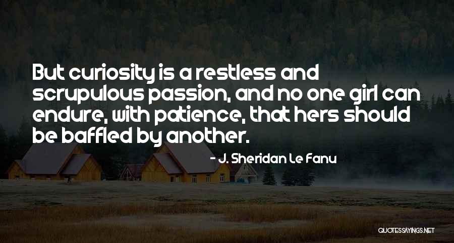 Sheridan Le Fanu Quotes By J. Sheridan Le Fanu Sheridan Le Fanu Quotes By J. Sheridan Le Fanu