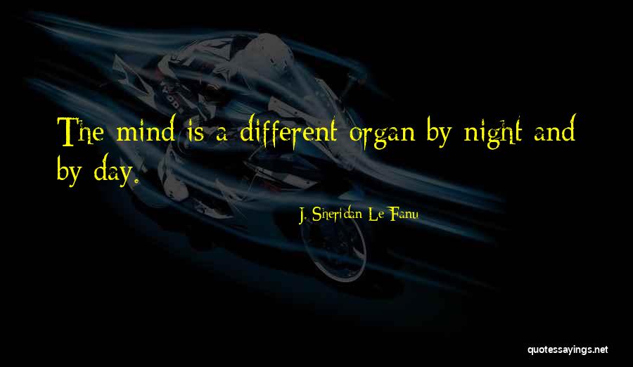 Sheridan Le Fanu Quotes By J. Sheridan Le Fanu Sheridan Le Fanu Quotes By J. Sheridan Le Fanu