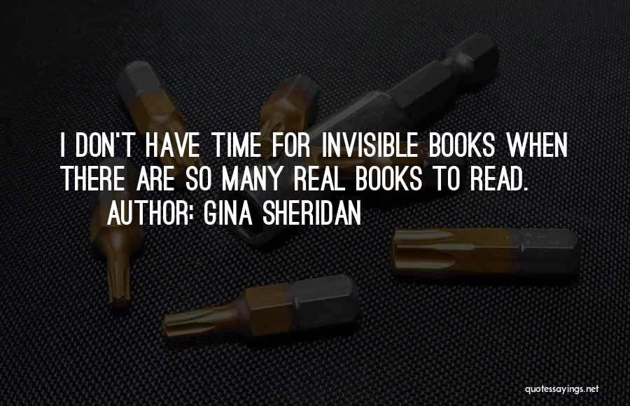 Sheridan Quotes By Gina Sheridan