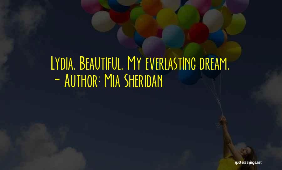 Sheridan Quotes By Mia Sheridan