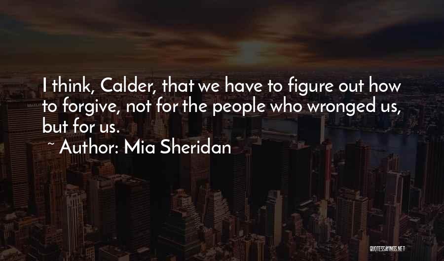 Sheridan Quotes By Mia Sheridan