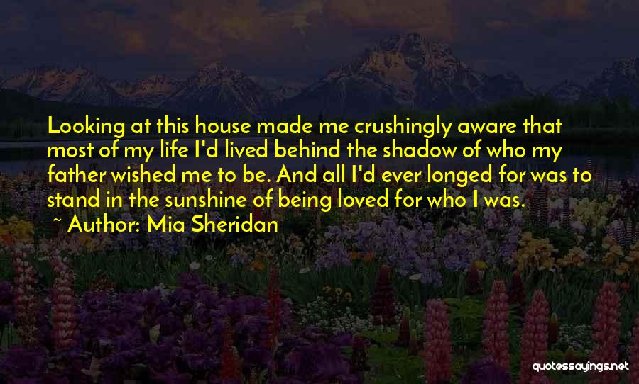 Sheridan Quotes By Mia Sheridan