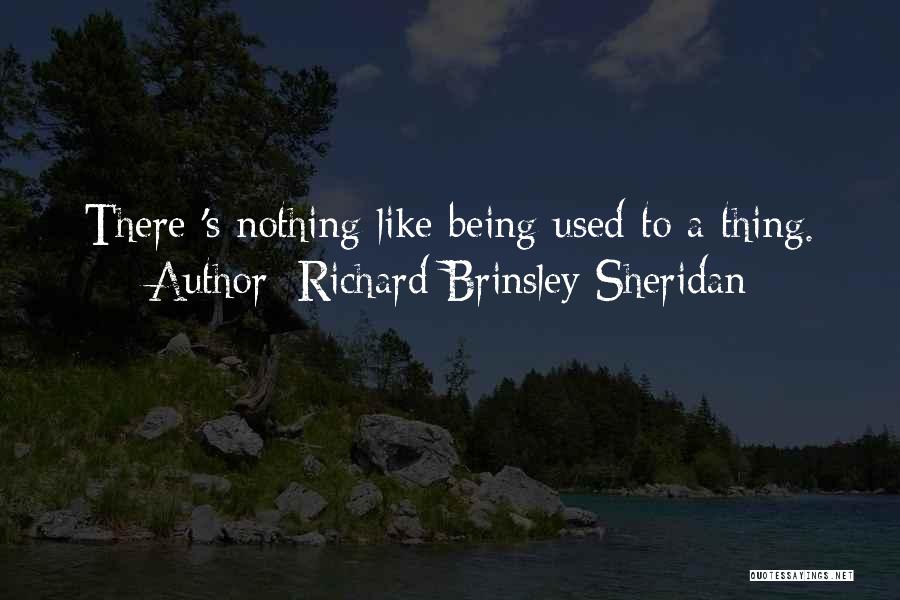 Sheridan Quotes By Richard Brinsley Sheridan