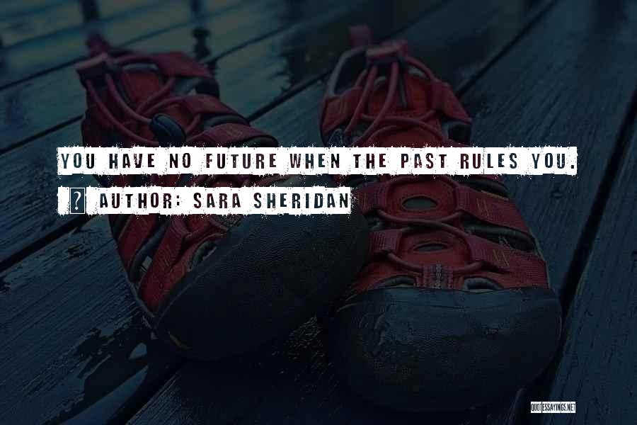 Sheridan Quotes By Sara Sheridan