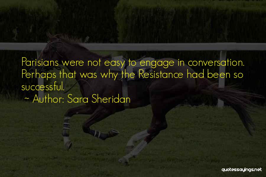 Sheridan Quotes By Sara Sheridan