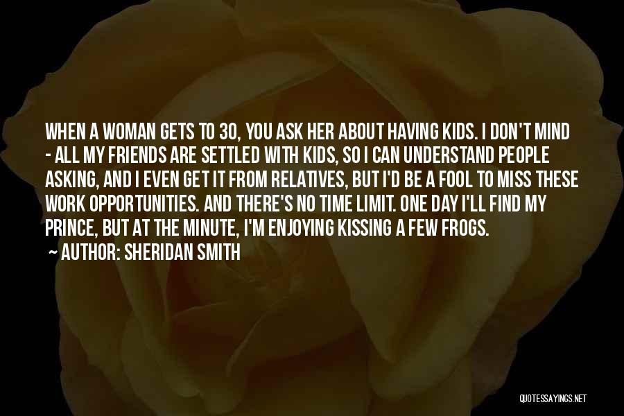 Sheridan Smith Quotes 1526974