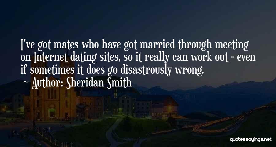 Sheridan Smith Quotes 1657224