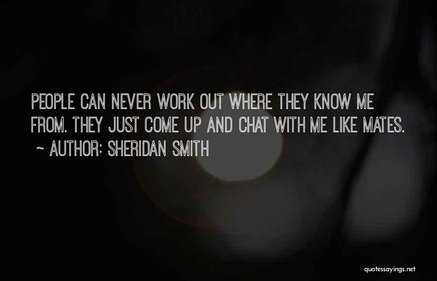 Sheridan Smith Quotes 1714670