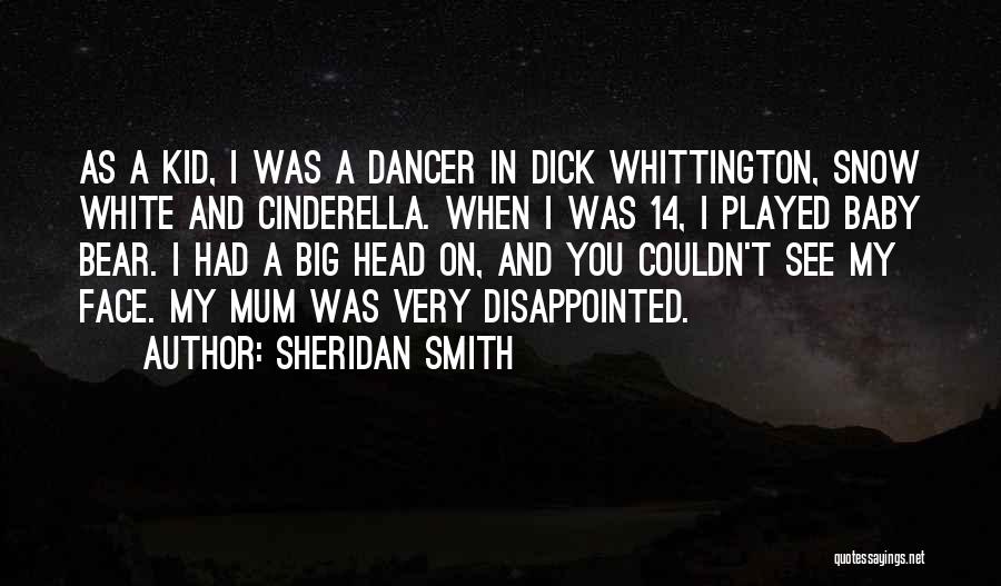 Sheridan Smith Quotes 1853616