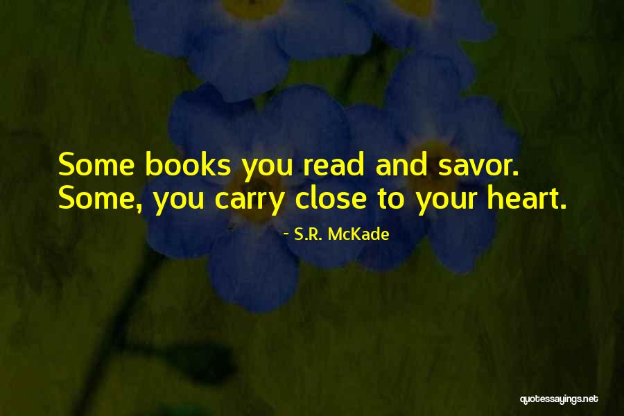 Sherie Renee Quotes By S.R. McKade Sherie Renee Quotes By S.R. McKade