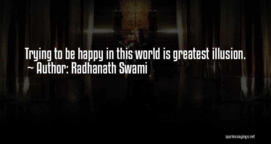 Sheriff Graham Quotes By Radhanath Swami