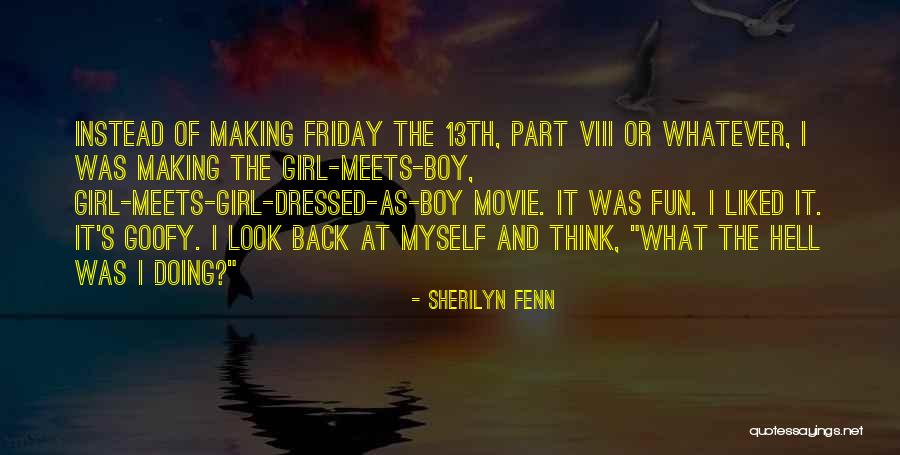 Sherilyn Fenn Quotes 2068381 Sherilyn Fenn Quotes 2068381