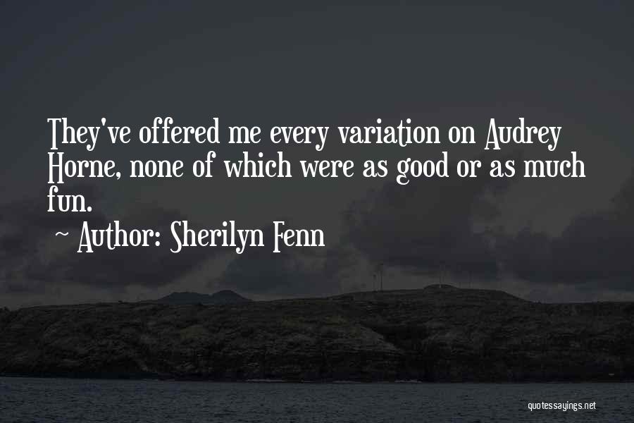 Sherilyn Fenn Quotes 2216536