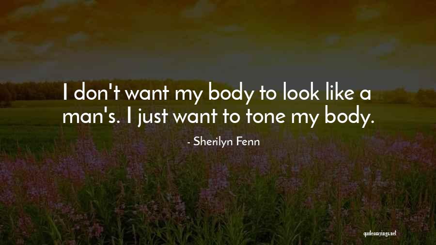 Sherilyn Quotes By Sherilyn Fenn Sherilyn Quotes By Sherilyn Fenn