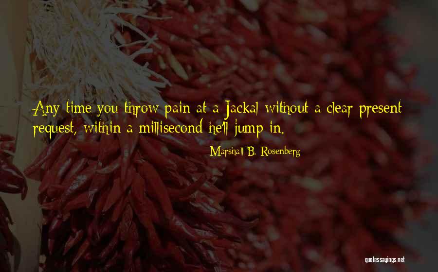 Sheringham Quotes By Marshall B. Rosenberg Sheringham Quotes By Marshall B. Rosenberg