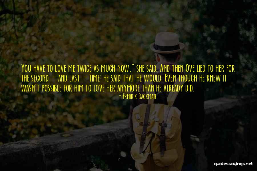 Sherinne Wilson Quotes By Fredrik Backman Sherinne Wilson Quotes By Fredrik Backman