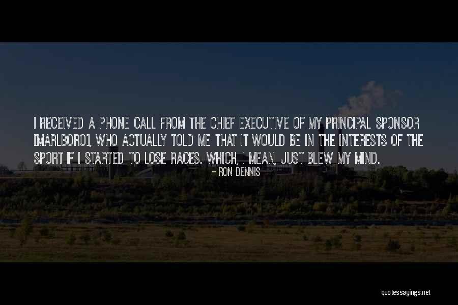 Sherlane Jarrett Quotes By Ron Dennis Sherlane Jarrett Quotes By Ron Dennis