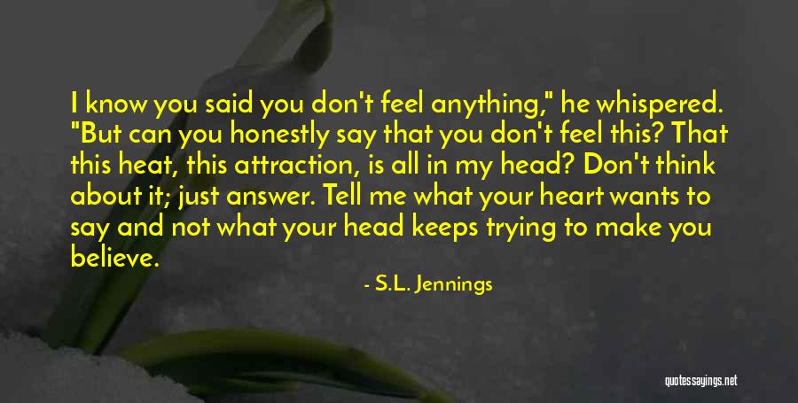 Sherleen Esteves Quotes By S.L. Jennings Sherleen Esteves Quotes By S.L. Jennings