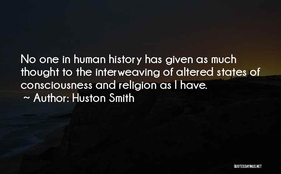 Sherleenchamberspittiman Quotes By Huston Smith