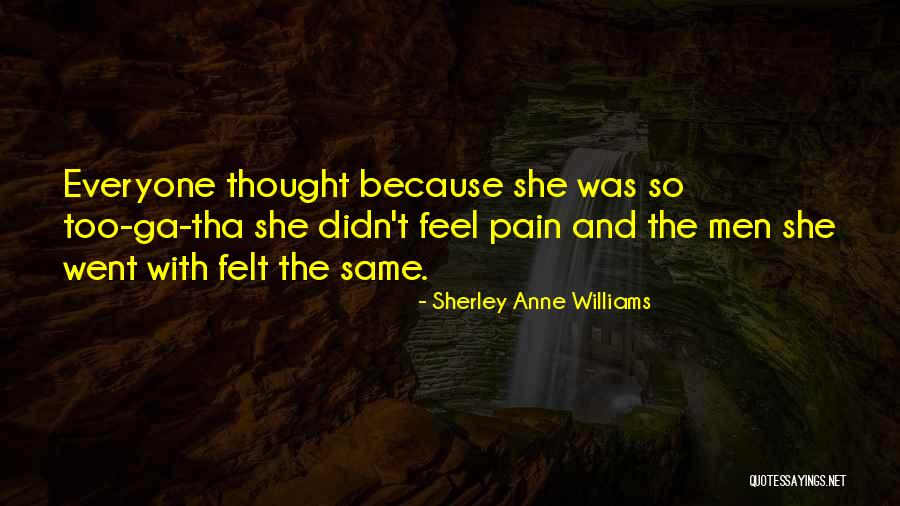 Sherley Anne Williams Quotes 1718690