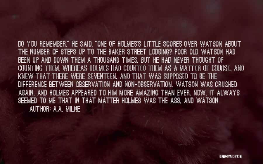 Sherlock And Watson Quotes By A.A. Milne