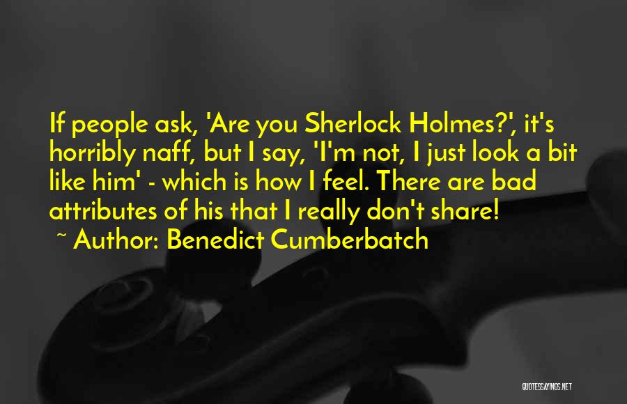 Sherlock Benedict Cumberbatch Best Quotes By Benedict Cumberbatch