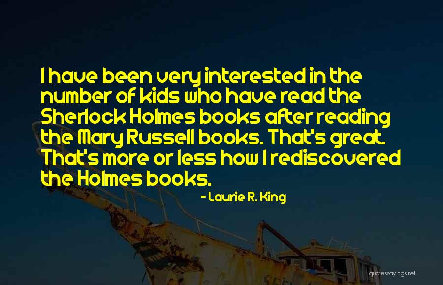Sherlock Holmes Books Quotes By Laurie R. King Sherlock Holmes Books Quotes By Laurie R. King