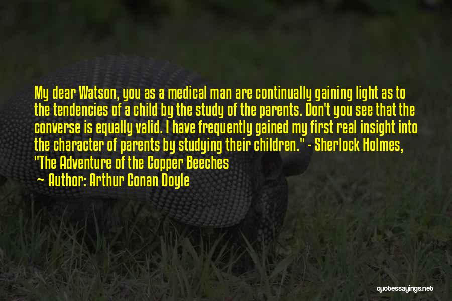 Sherlock Holmes Character Quotes By Arthur Conan Doyle