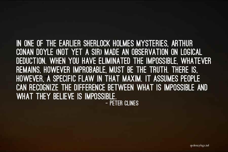 Sherlock Holmes Observation Quotes By Peter Clines Sherlock Holmes Observation Quotes By Peter Clines