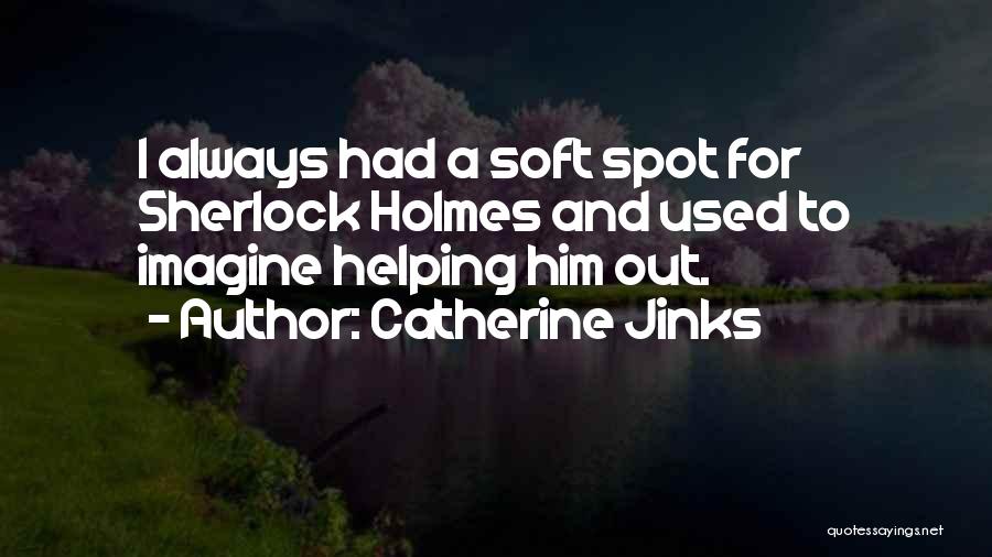 Sherlock Holmes Quotes By Catherine Jinks