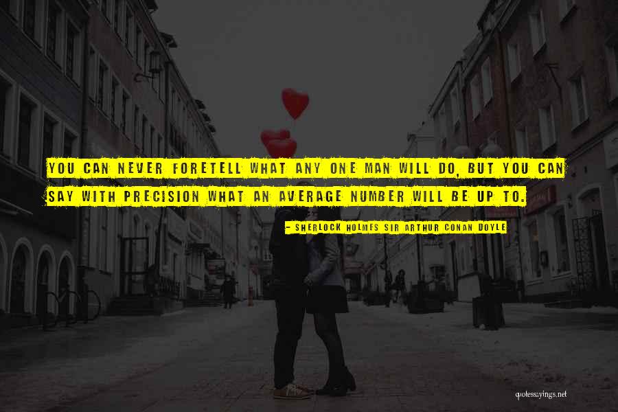 Sherlock Holmes Sir Arthur Conan Doyle Quotes 1794561 Sherlock Holmes Sir Arthur Conan Doyle Quotes 1794561