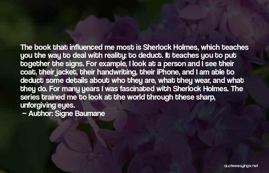 Sherlock Series Quotes By Signe Baumane