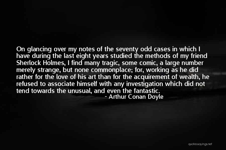 Sherlock Watson Quotes By Arthur Conan Doyle Sherlock Watson Quotes By Arthur Conan Doyle
