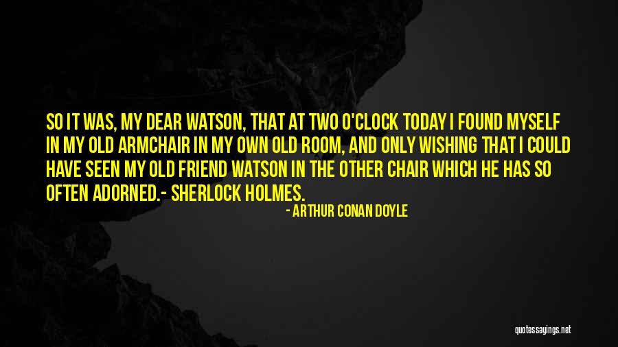 Sherlock Watson Quotes By Arthur Conan Doyle Sherlock Watson Quotes By Arthur Conan Doyle