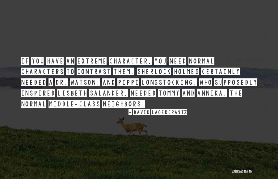 Sherlock Watson Quotes By David Lagercrantz Sherlock Watson Quotes By David Lagercrantz