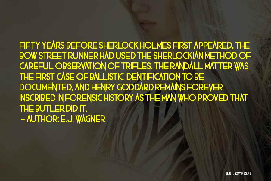 Sherlockian Quotes By E.J. Wagner