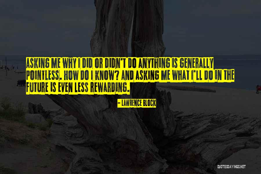 Sherly Annavita Quotes By Lawrence Block Sherly Annavita Quotes By Lawrence Block