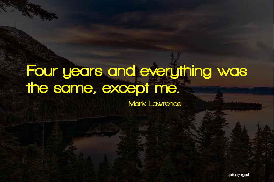 Shermaine Saw Quotes By Mark Lawrence