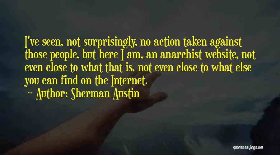 Sherman Austin Quotes 1530755