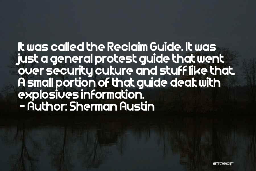 Sherman Austin Quotes 1759874